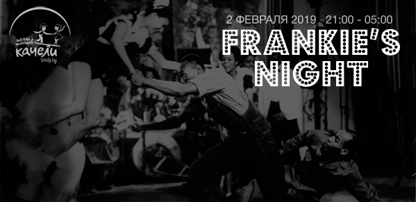 FRANKIE'S NIGHT